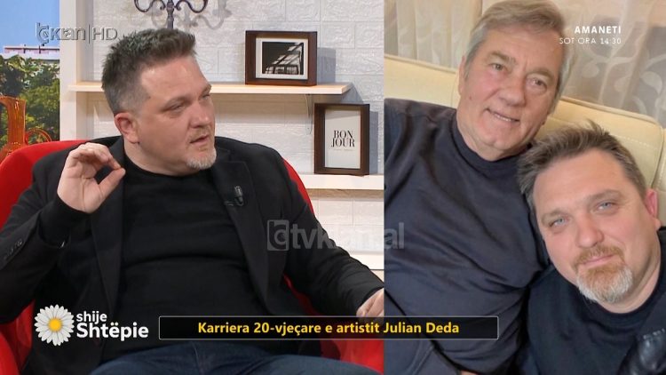 “Vazhdojnë të më quajnë çuni i Zefit”, Julian Deda:S’e kam dashur aktrimin, ndikoi im atë