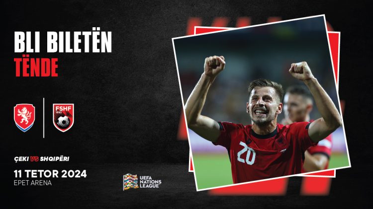 UEFA Nations League/ Dalin në shitje biletat për ndeshjen Çeki – Shqipëri