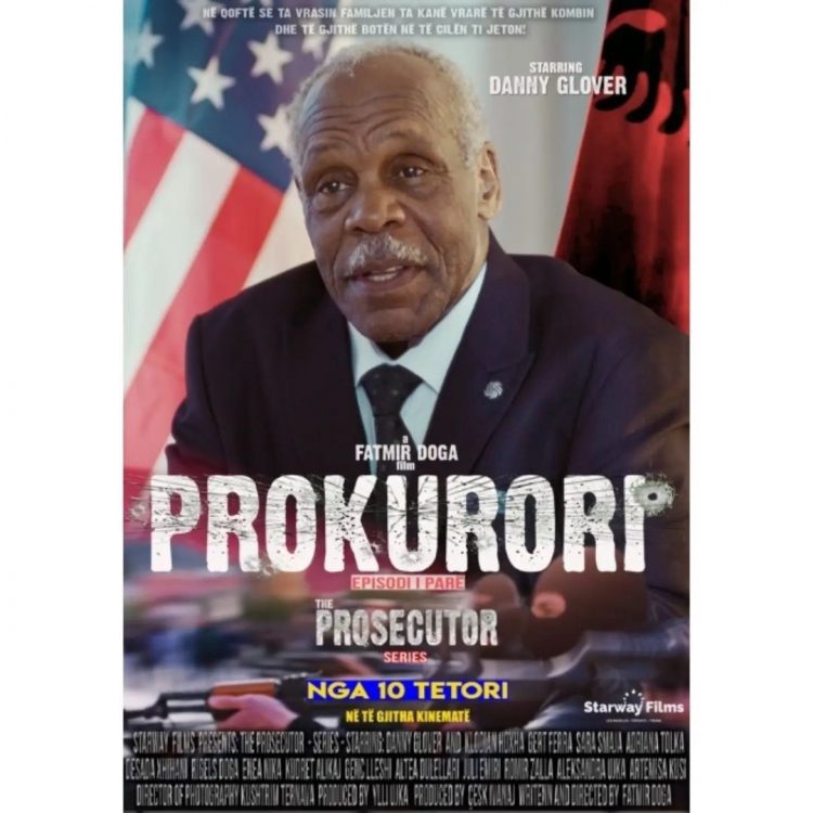U xhirua në Tiranë/ Filmi “Prokurori” vjen në kinema në 10 Tetor me pjesëmarrjen e aktorit të njohur hollivudian, Danny Glover