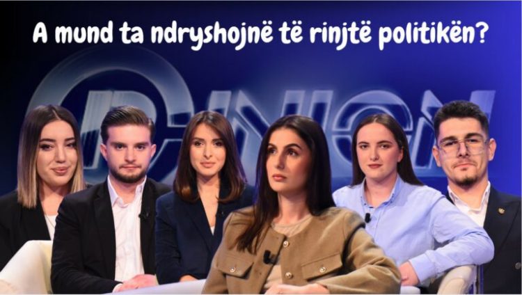 Opinion – A mund ta ndryshojnë të rinjtë politikën? (3 Shkurt 2025) 