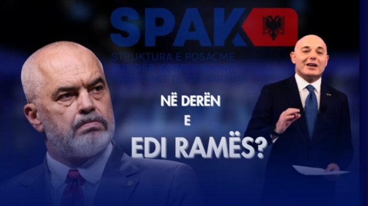 Opinion – A po troket SPAK në derën e Edi Ramës (27 Shkurt 2025) 