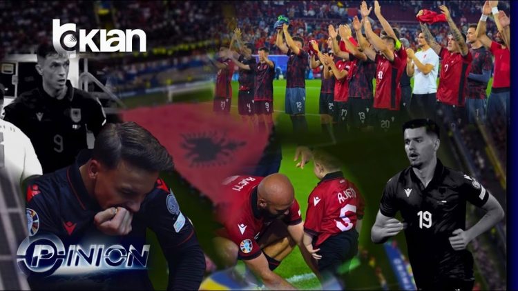 Opinion – Shqipëria në Kampionatin Europian 2024! – 4 Qershor 2025