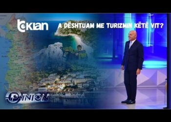 Opinion/ A dështuam me turizmin këtë vit?  24 Shtator 2025