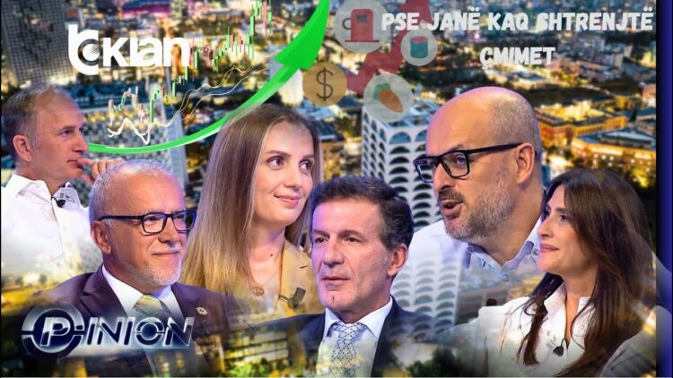 Opinion – Pse janë kaq shtrenjtë çmimet në Shqipëri? – 29 Shtator 2025